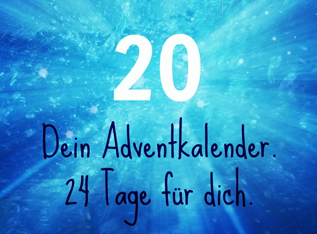 In 24 Tagen sich selbst eine bessere Freundin werden. Tag 20.